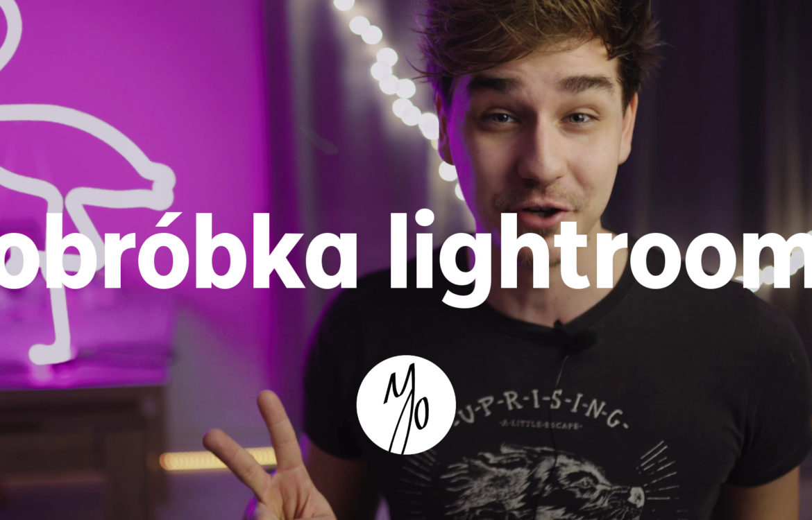 Obrabiam WASZE zdjęcia 2! – Naucz się obróbki w Adobe Lightroom