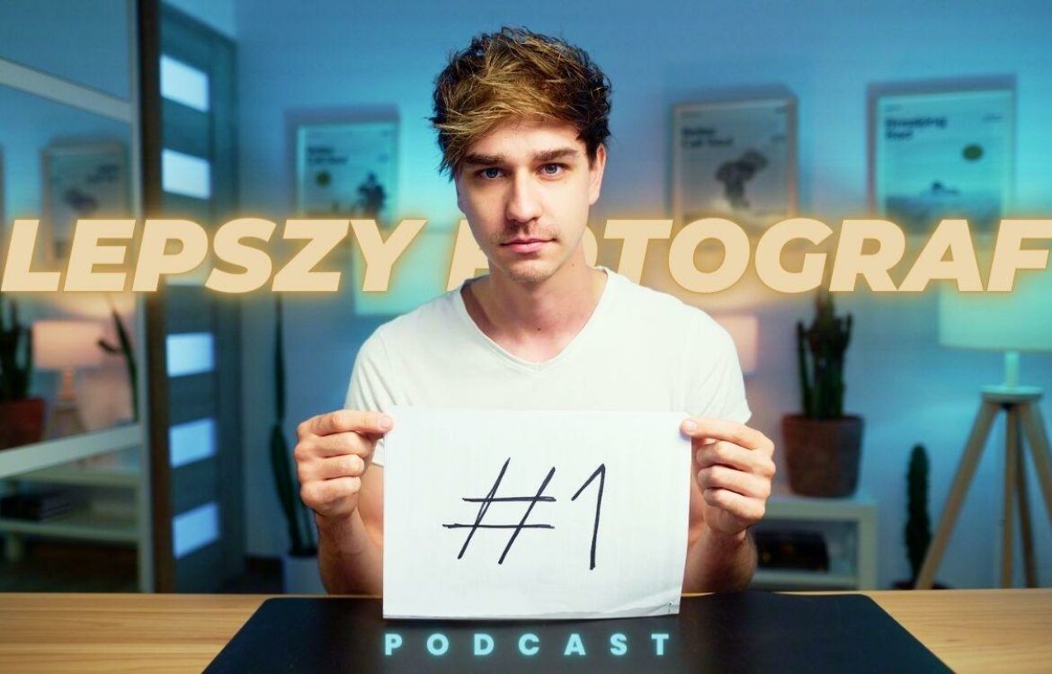 Jak Poprowadzić Spotkanie i Podpisać Umowę z Parą Młodą? – Lepszy Fotograf Podcast #1